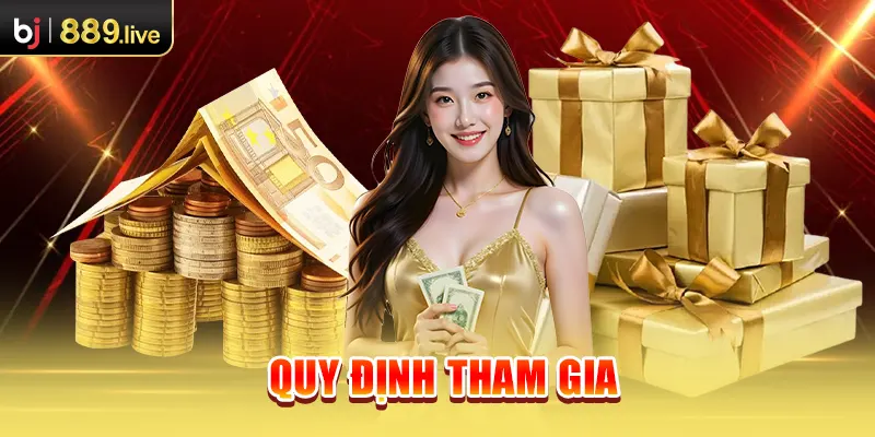 Quy định tham gia